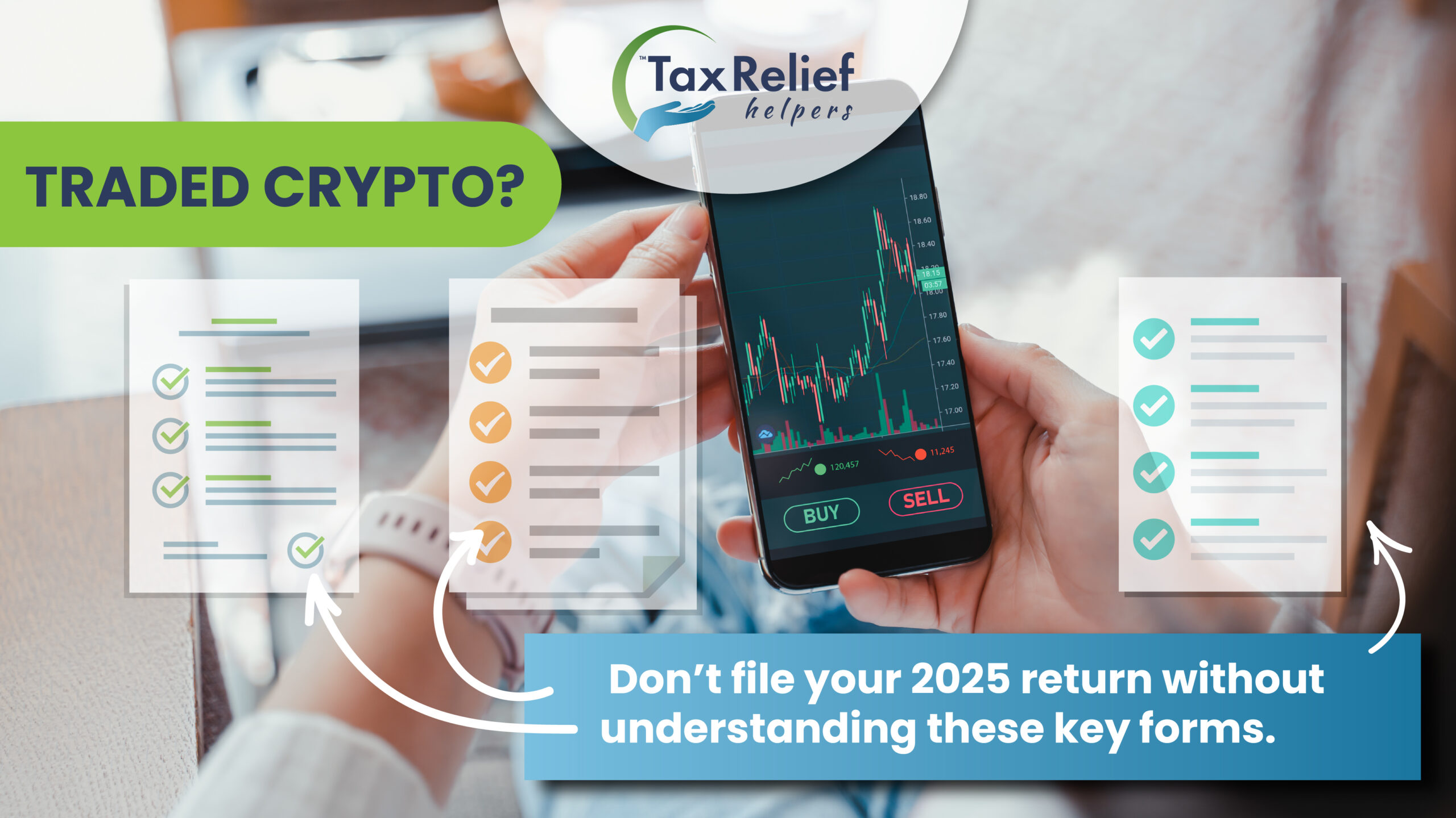 Crypto Tax Forms Explained: Learn Which Forms You Need to File Today - Tax  Relief Helpers